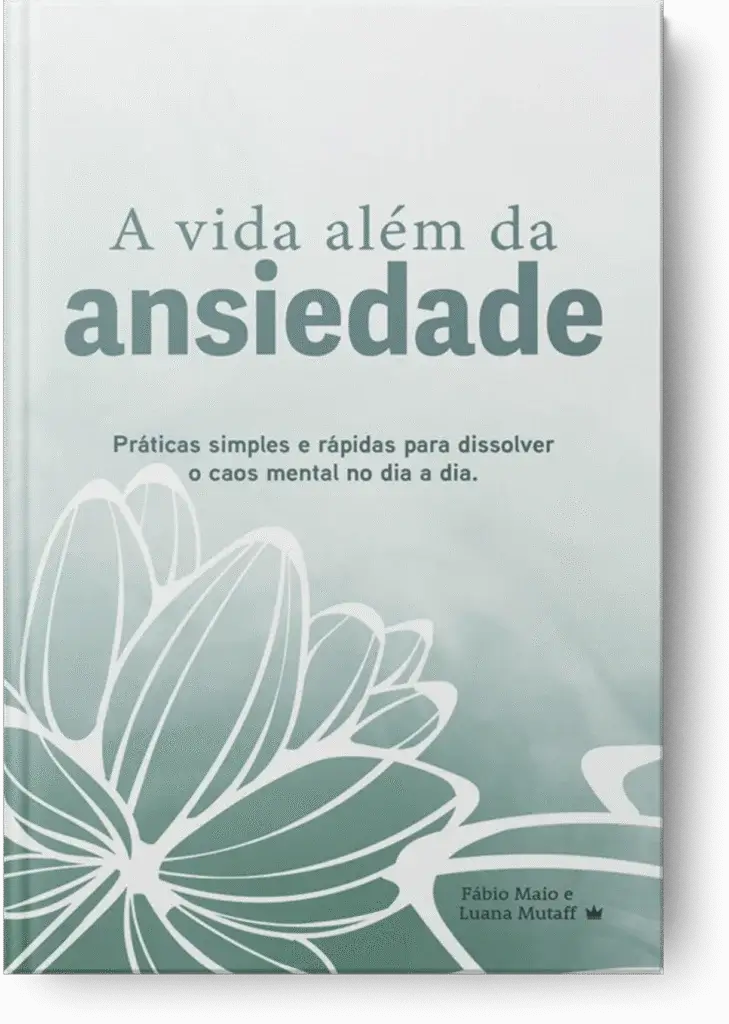 Capa do livro A Vida Além da Ansiedade — Fábio Maio e Luana Mutaff